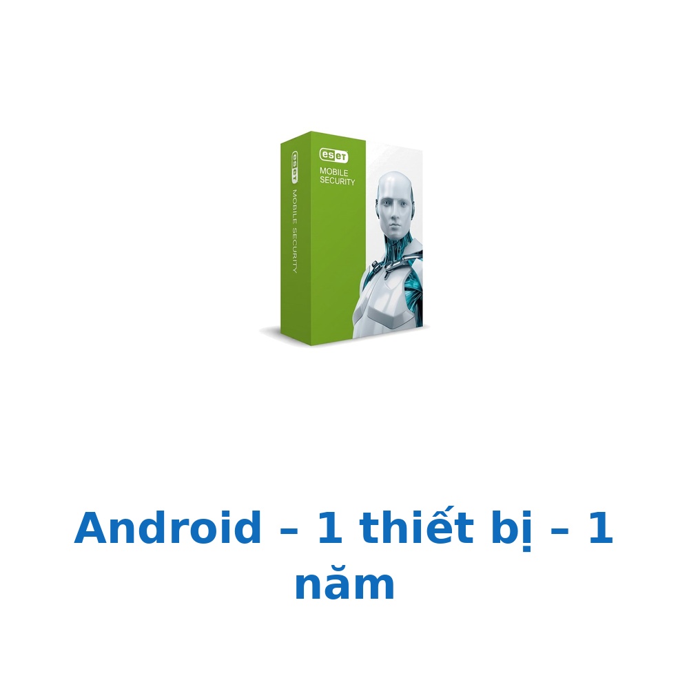 Phần mềm ESET Mobile Security cho Android – 1 thiết bị – 1 năm