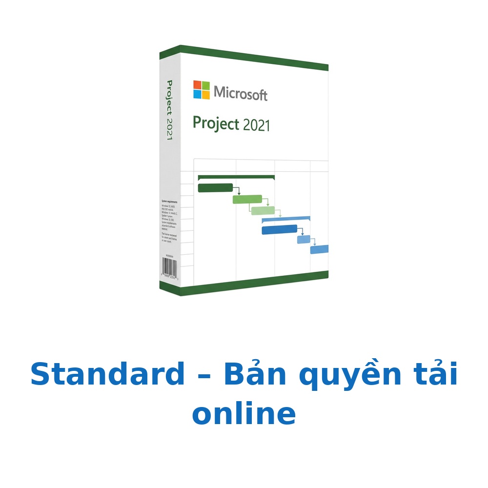 Phần mềm Microsoft Project Standard 2021 – Bản quyền tải online – 076-05905